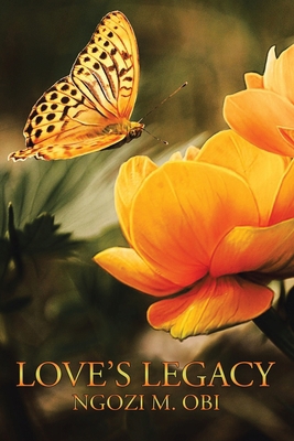Love's Legacy 1504980190 Book Cover