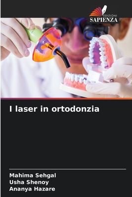 I laser in ortodonzia [Italian] 6207703421 Book Cover