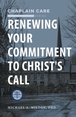 Renewing Your Commitment to Christ's Call B0CBDKGLPP Book Cover