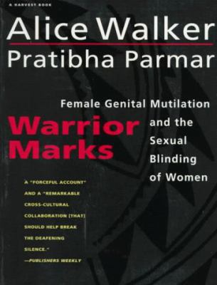 Warrior Marks: Female Genital Mutilation and th... B005ZOM1GM Book Cover