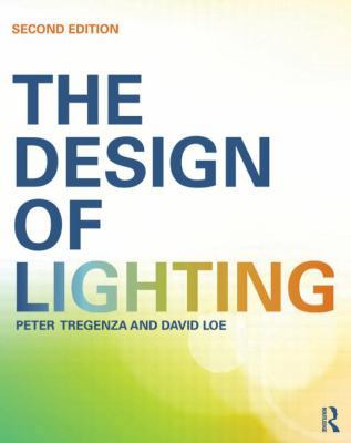 The Design of Lighting 0415522463 Book Cover