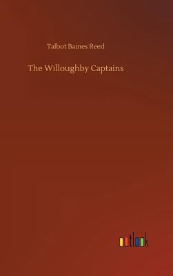 The Willoughby Captains 3732673022 Book Cover