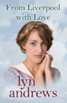 From Liverpool With Love [Large Print] 0750541326 Book Cover