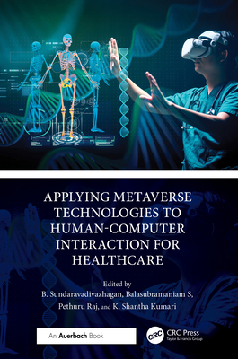 Applying Metaverse Technologies to Human-Comput... 103279237X Book Cover
