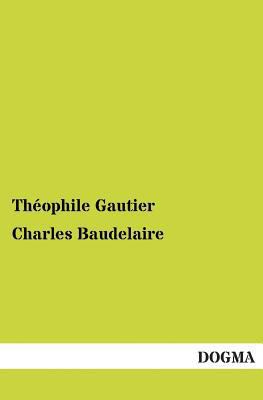 Charles Baudelaire 3955078302 Book Cover