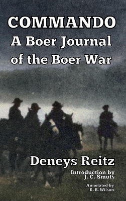 Commando: A Boer Journal of the Boer War 1647645271 Book Cover