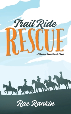 Trail Ride Rescue B0FWXMY7LS Book Cover