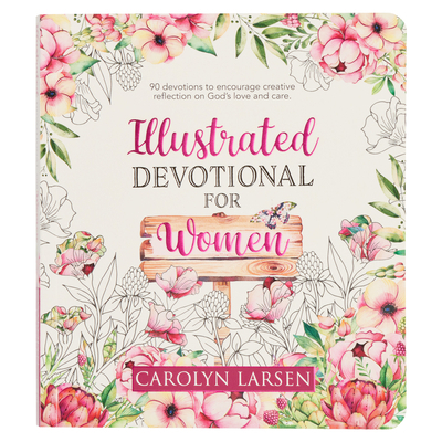 Illustrated Devotional for Women, 90 Devotions ... 1776370740 Book Cover