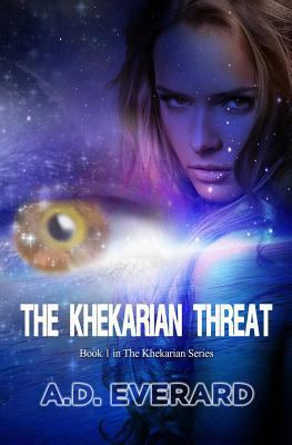 The Khekarian Threat 1480018929 Book Cover