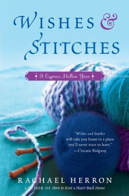 Wishes and Stitches B008V1GXGU Book Cover