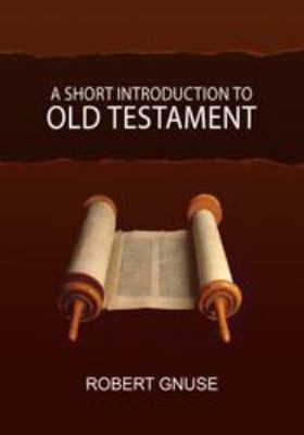 Hardcover A Short Introduction to Old Testament Book