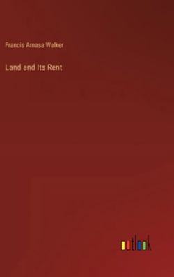 Land and Its Rent 3385322030 Book Cover
