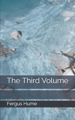 The Third Volume 1705696090 Book Cover