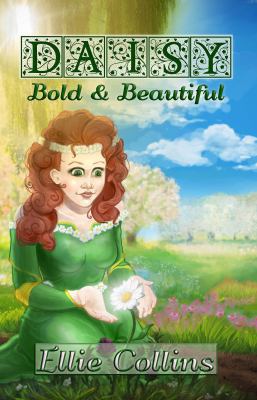 Daisy, Bold & Beautiful 1947867164 Book Cover
