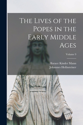 The Lives of the Popes in the Early Middle Ages... 1017597294 Book Cover
