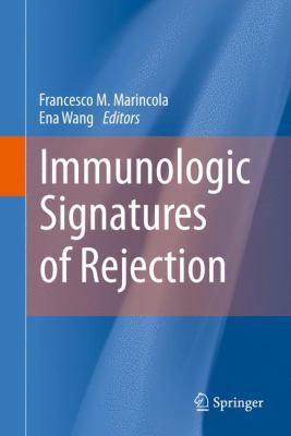Immunologic Signatures of Rejection 1441972188 Book Cover