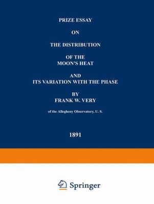 Prize Essay on the Distribution of the Moon's H... 9401757062 Book Cover