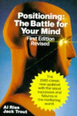 Positioning: The Battle for Your Mind B002IW158Y Book Cover