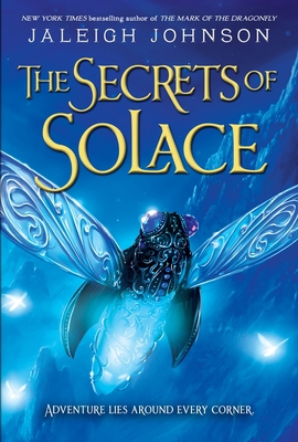 The Secrets of Solace 0385376510 Book Cover