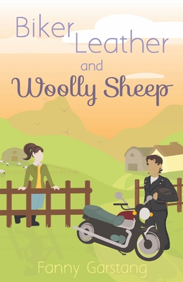 Biker Leather and Woolly Sheep 173968950X Book Cover