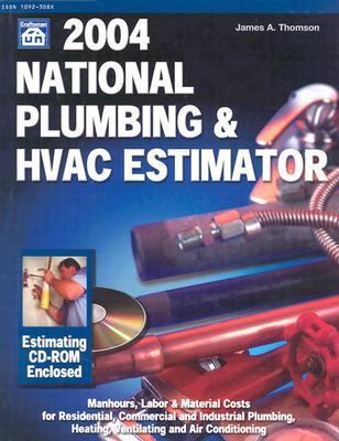 National Plumbing & Hvac Estimator 2004 (NATION... 1572181354 Book Cover