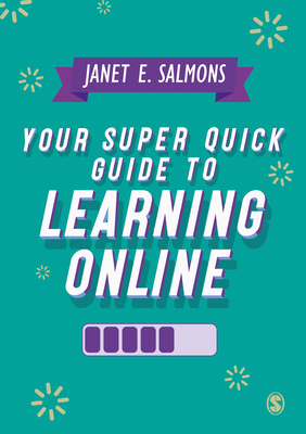 Your Super Quick Guide to Learning Online 1529754402 Book Cover