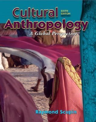 Cultural Anthropology: A Global Perspective 0131928848 Book Cover