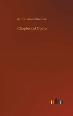 Chapters of Opera 3752356235 Book Cover