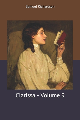 Clarissa - Volume 9 1706876742 Book Cover