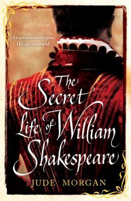 The Secret Life of William Shakespeare. by Jude... 0755358244 Book Cover