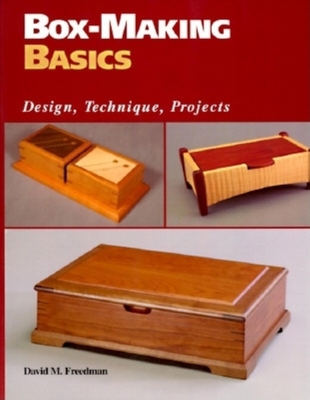 Box-Making Basics: Design, Technique, Projects B00KEUWHXY Book Cover