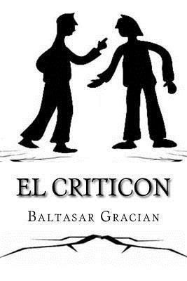 El Criticon (Spanish) Edition [Spanish] 1548275727 Book Cover
