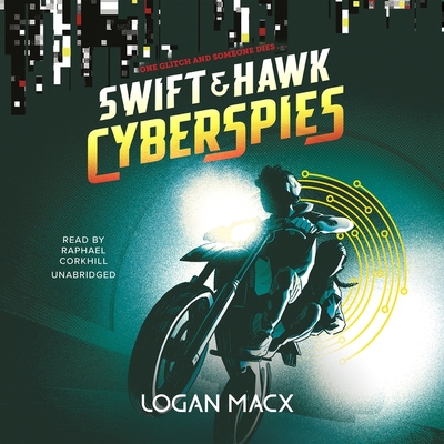 Swift and Hawk: Cyberspies B0B754GGN5 Book Cover