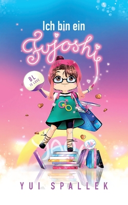 Ich bin ein Fujoshi [German] 3756861902 Book Cover