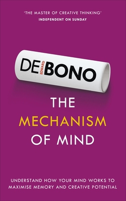 The Mechanism of Mind: Understand How Your Mind... 1785040081 Book Cover