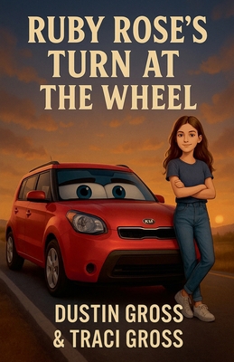 Ruby Rose's Turn at the Wheel B0FT953FFW Book Cover