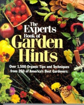 The Experts Book of Garden Hints: Over 1,500 Or... 0875965555 Book Cover