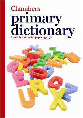 Chambers Primary Dictionary 0550103198 Book Cover