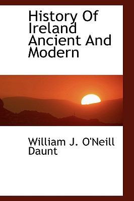 History Of Ireland Ancient And Modern 1116284324 Book Cover