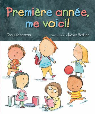 Première Année, Me Voici! [French] 144316884X Book Cover