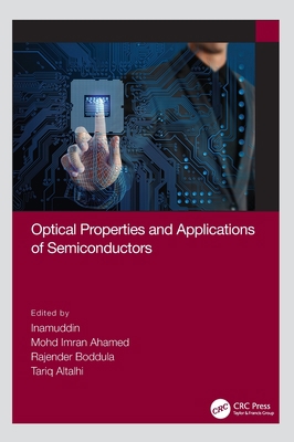 Optical Properties and Applications of Semicond... 1032036982 Book Cover