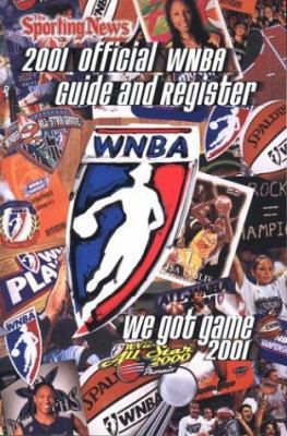 Official WNBA Guide and Register, 2001 Edition 089204652X Book Cover