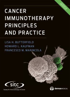 Cancer Immunotherapy Principles and Practice 1620700972 Book Cover