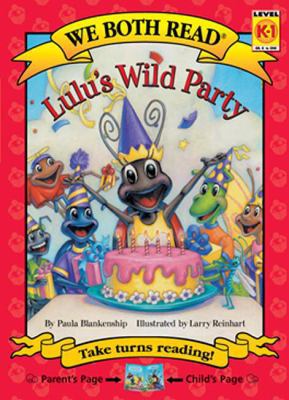 We Both Read-Lulu's Wild Party (Pb) 1601152329 Book Cover