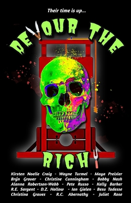 Devour the Rich! B0DTJ8J9WH Book Cover