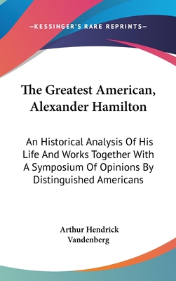The Greatest American, Alexander Hamilton: An H... 0548552614 Book Cover