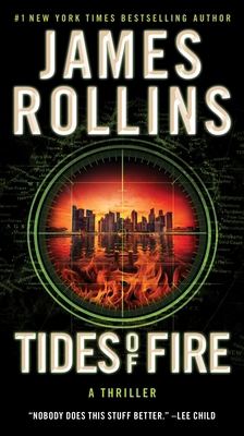 Tides of Fire: A SIGMA Force Novel 0062893084 Book Cover