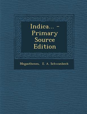 Indica... - Primary Source Edition [Greek] 129491801X Book Cover