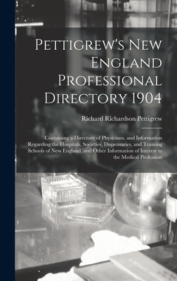 Pettigrew's New England Professional Directory ... 1013476220 Book Cover