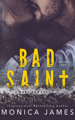 Bad Saint: A Dark Romance 1799766756 Book Cover